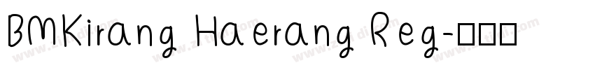 BMKirang Haerang Reg字体转换